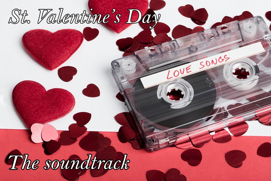 St. Valentine&#039;s day...the soundtrack by Your Djs